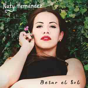 Naty Hernandez - Besar El Sol.jpg